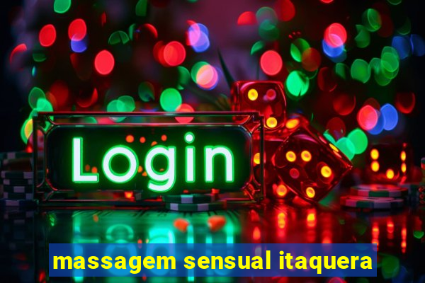 massagem sensual itaquera